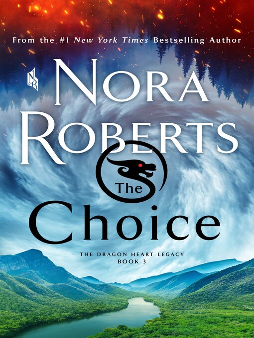 Titeldetails für The Choice nach Nora Roberts - Verfügbar